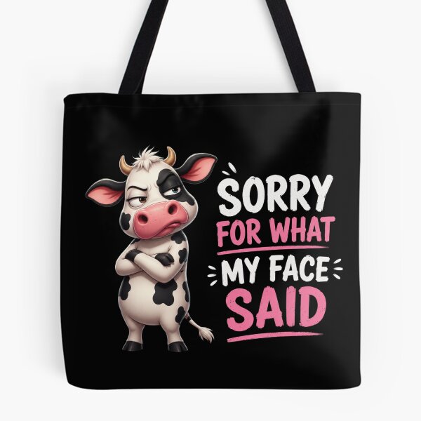 Item preview, Sorry For What My Face Said designed and sold by TheEndDesign.