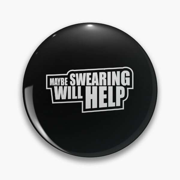 Item preview, Maybe Swearing Will Help Funny Cursing Humor Logo designed and sold by shirt-o-mat.