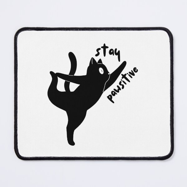 Item preview, Stay pawsitive designed and sold by midnightwillow.