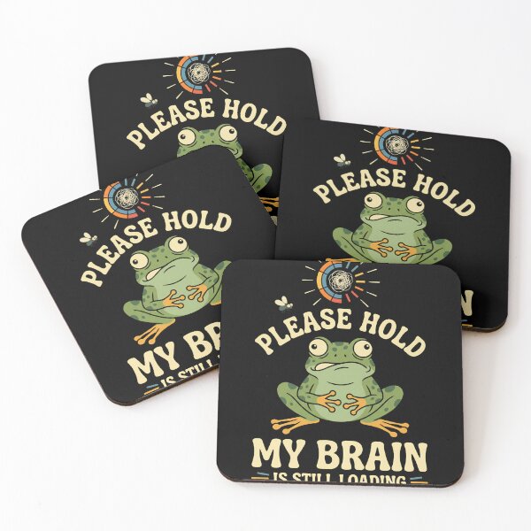 Item preview, Please Hold My Brain Is Still Loading Funny Frog designed and sold by w66aboo.