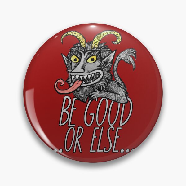 Item preview, Be Good or Else designed and sold by lacychenault.