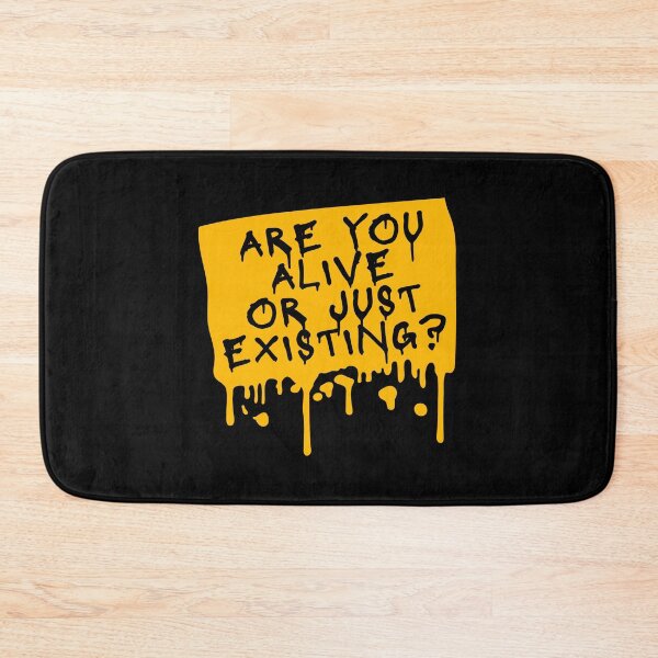 Item preview, Are You Alive Or Just Existing Inspirational Quote designed and sold by shirt-o-mat.