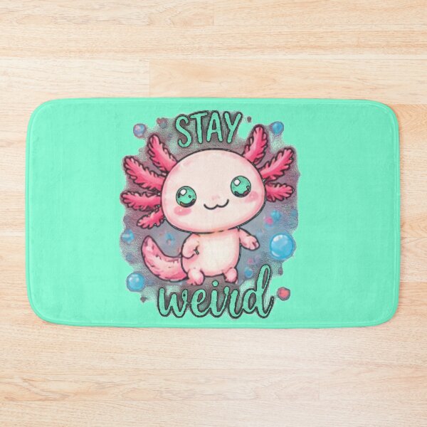 Item preview, Cute Pink Axolotl Stay Weird Illustration designed and sold by FABIOLA1970.