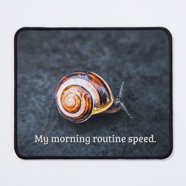 Item preview, My Morning Routine Speed – Funny snail design for morning grumps & coffee lovers designed and sold by Tammigrafie.