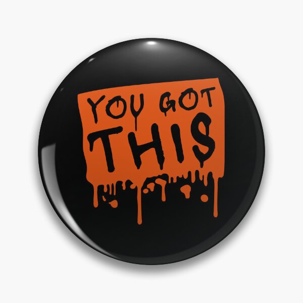 Item preview, You Got This Motivational Inspirational Quote Logo designed and sold by shirt-o-mat.