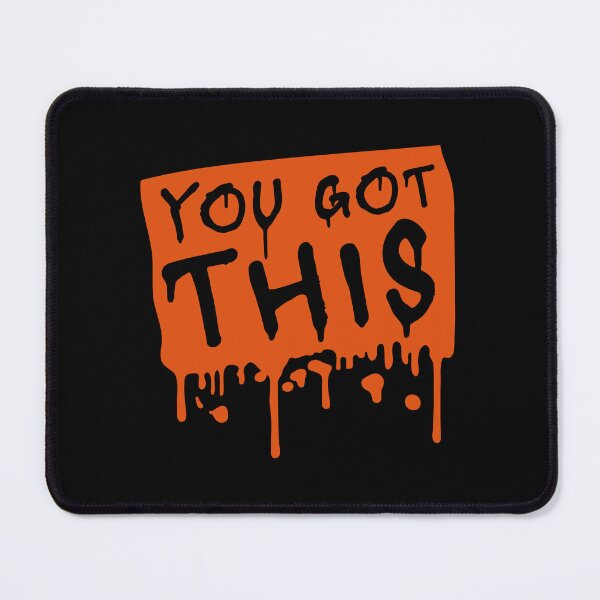 Item preview, You Got This Motivational Inspirational Quote Logo designed and sold by shirt-o-mat.
