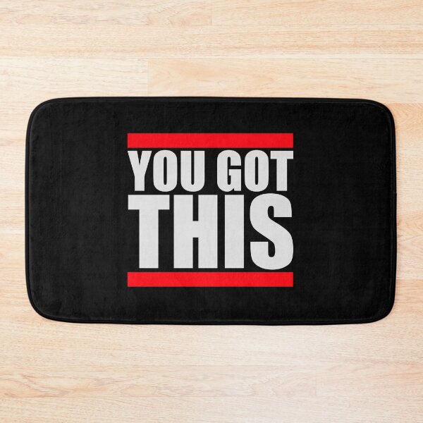 Item preview, You Got This Motivational Inspirational Quote Logo designed and sold by shirt-o-mat.