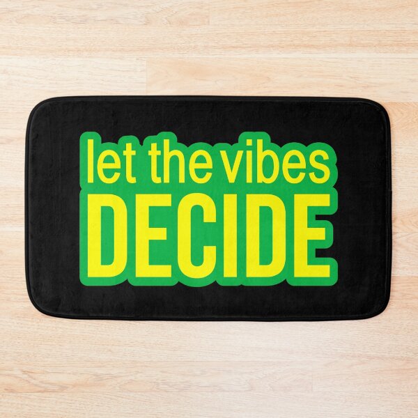 Item preview, Let the vibes decide. Green Outline Quotes Typography  designed and sold by Memes N Lore .