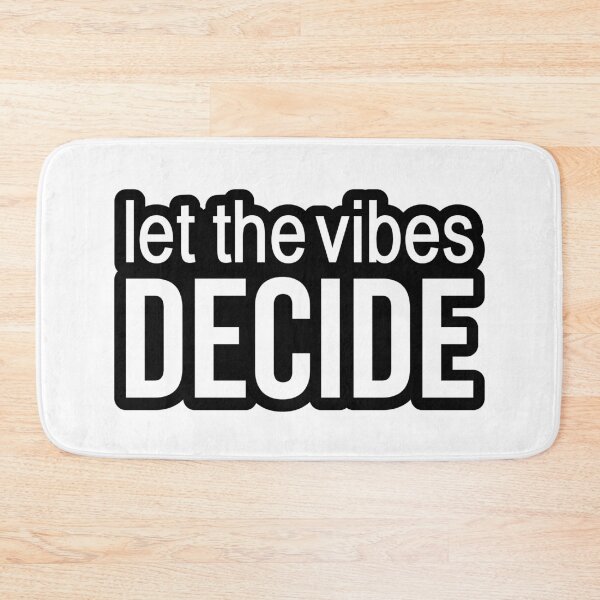 Item preview, Let the vibes decide. Outline Quotes Typography  designed and sold by Memes N Lore .