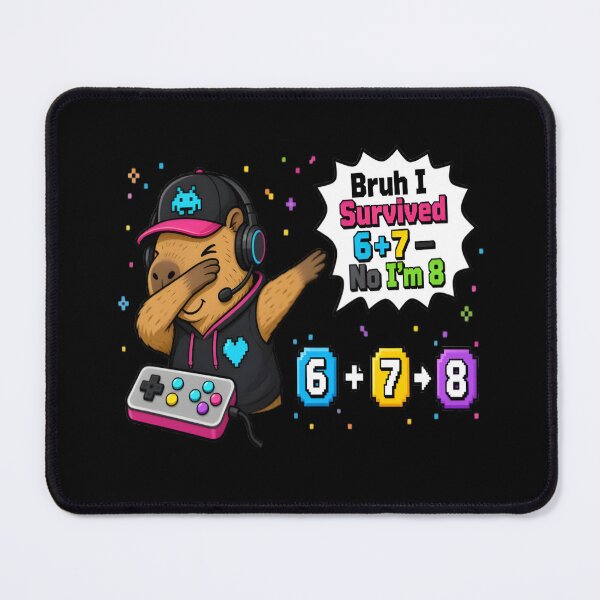 Item preview, Bruh I Survived 6 Plus 7 Now I Am 8 Gamer Art designed and sold by DailySparks.