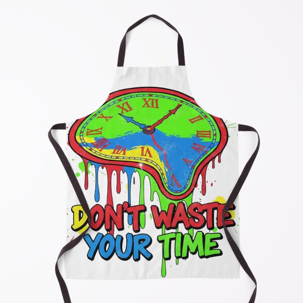 Item preview, Don't Waste Your Time designed and sold by Terrace-Cartel.