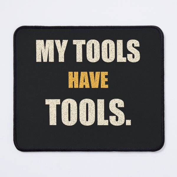 Item preview, My tools have tools designed and sold by CoutureCraftsLa.