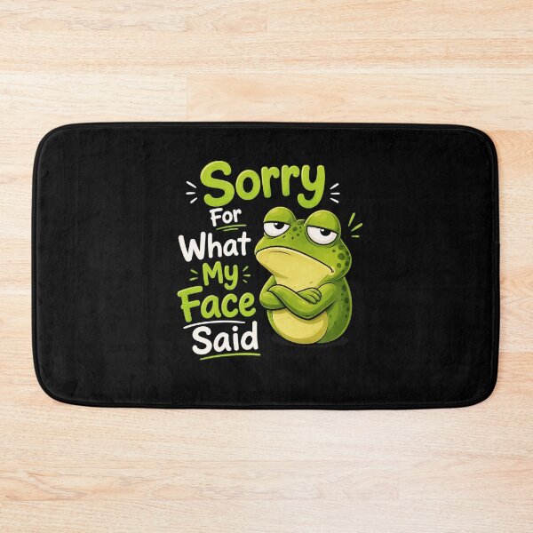 Item preview, Sorry For What My Face Said designed and sold by TheEndDesign.