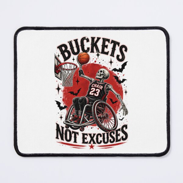 Item preview, Buckets Not Excuses - Wheelchair Basketball Skeleton Halloween designed and sold by Neurospicy Trolls.