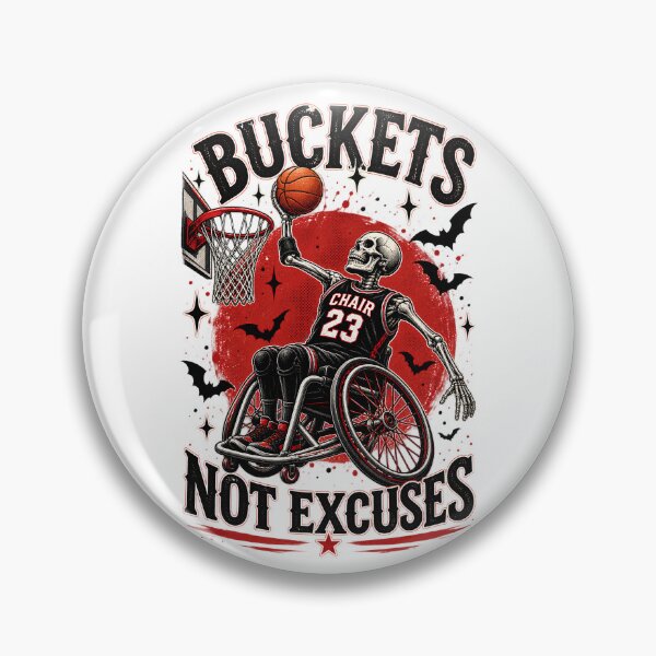 Item preview, Buckets Not Excuses - Wheelchair Basketball Skeleton Halloween designed and sold by Neurospicy Trolls.