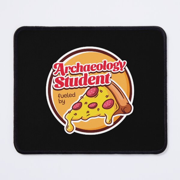 Item preview, Archaeology Student Fueled by Pizza designed and sold by MaryAller.