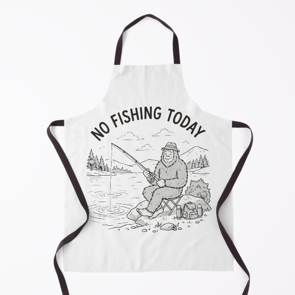 Item preview, No Fishing Today Bigfoot Sasquatch designed and sold by Brexmore3.