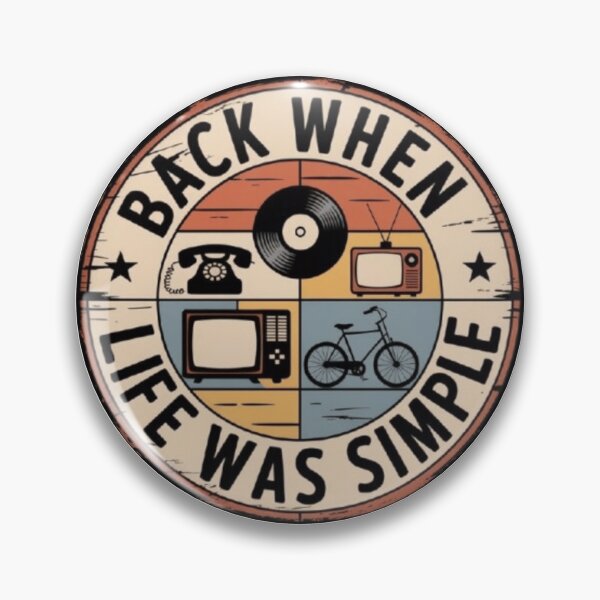 Item preview, BACK WHEN LIFE WAS SIMPLE designed and sold by Thecountess0o0.