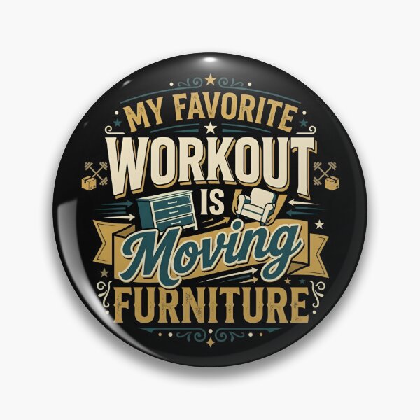 Item preview, My Favorite Workout Is Moving Furniture Home Humor designed and sold by DuckOddity.