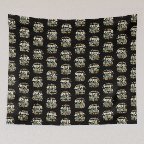 Item preview, My Favorite Workout Is Moving Furniture Home Humor designed and sold by DuckOddity.
