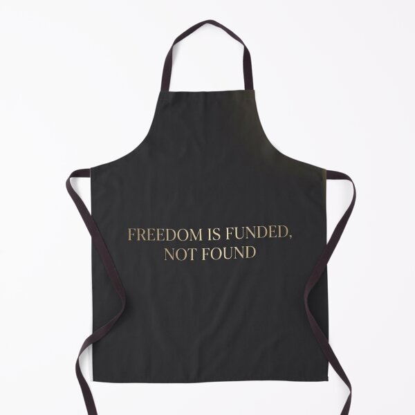 Item preview, Freedom Is Funded, Not Found | Gold Accent Typography Print designed and sold by Zaramodo.