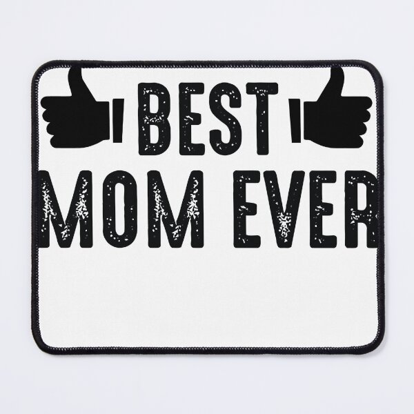 Item preview, Best Mom Ever designed and sold by MatthewLandrum.