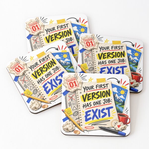 Item preview, Your First Version Has One Job: Exist designed and sold by Mosslume Studio.