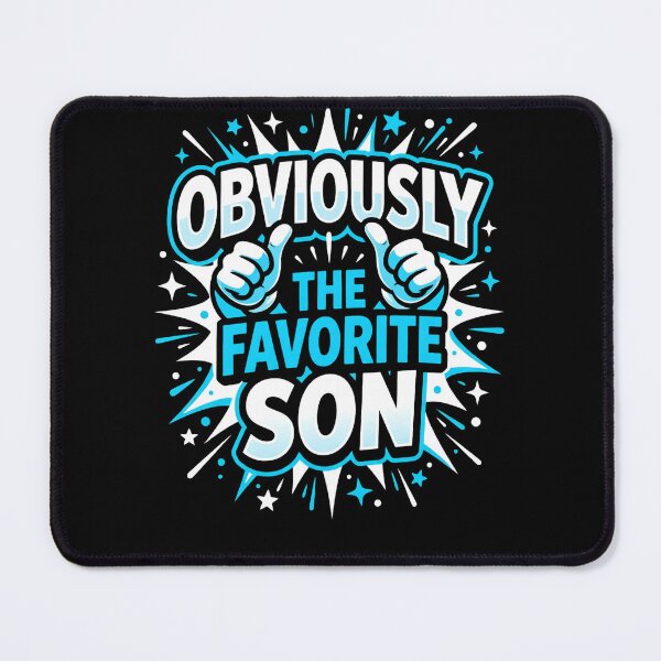 Item preview, Obviously The Favorite Son Family Humor Sibling Rivalry designed and sold by w66aboo.