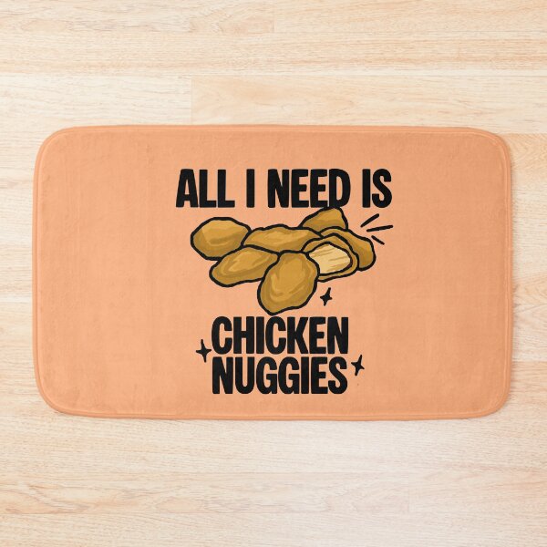 Item preview, All I Need Is Chicken Nuggies (Peach Color) designed and sold by CamilasPrints.