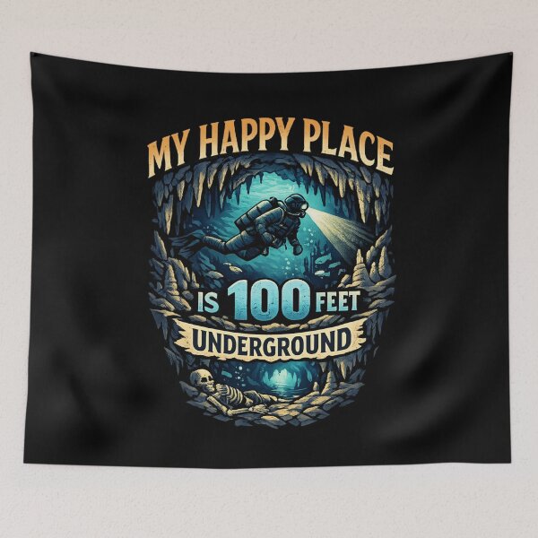Item preview, My Happy Place Is 100 Feet Underground – Cave Diving Adventure designed and sold by SidTastic .