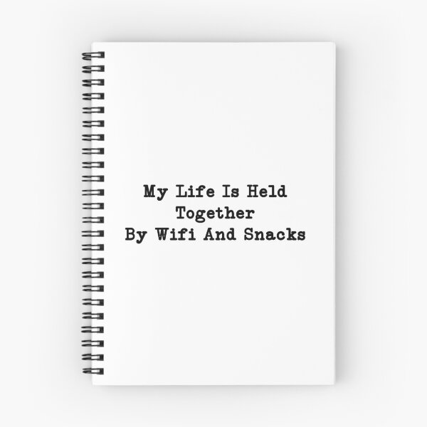 Item preview, My Life Is Held Together by WiFi & Snacks, Funny gift designed and sold by CloudyPress.