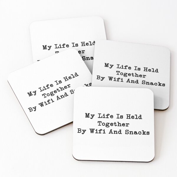Item preview, My Life Is Held Together by WiFi & Snacks, Funny gift designed and sold by CloudyPress.
