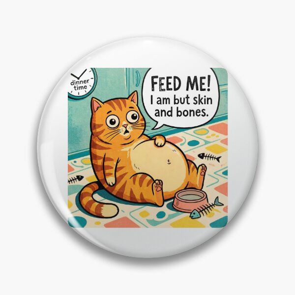 Item preview, Feed Me I Am But Skin And Bones Hungry Cat Begs for Food designed and sold by ThreadRiotTees.