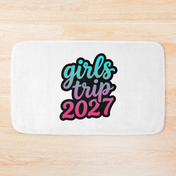 Item preview, girls trip 2027 designed and sold by domostore.