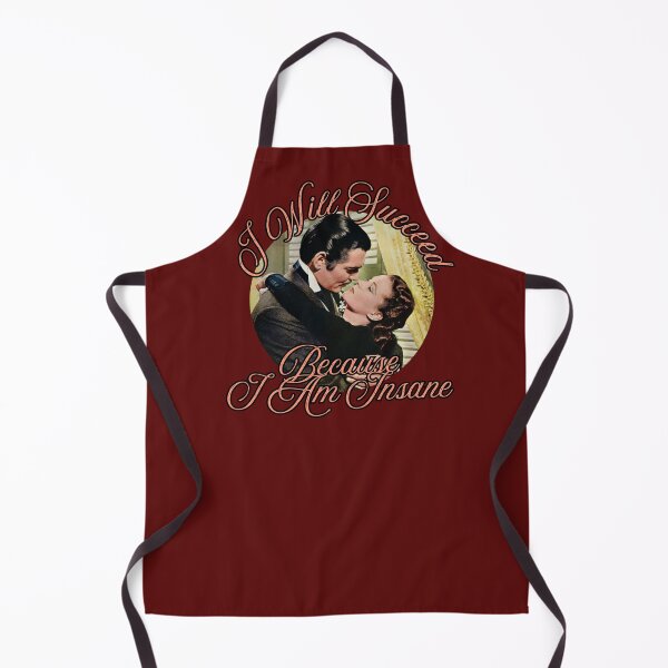 Item preview, I Will Succeed Because I am Insane Gone with the Wind designed and sold by figandroseco.