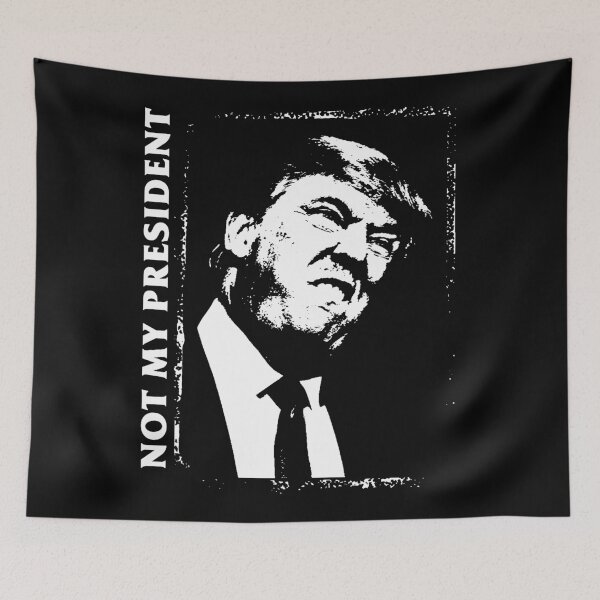 Item preview, Not My President designed and sold by Limn From Limb.