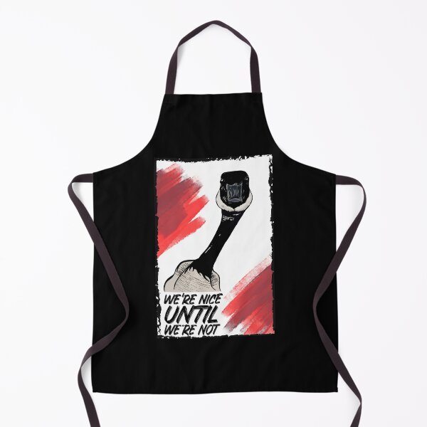 Item preview, Canada: We're nice. Until we're not designed and sold by Silvered-Wings.