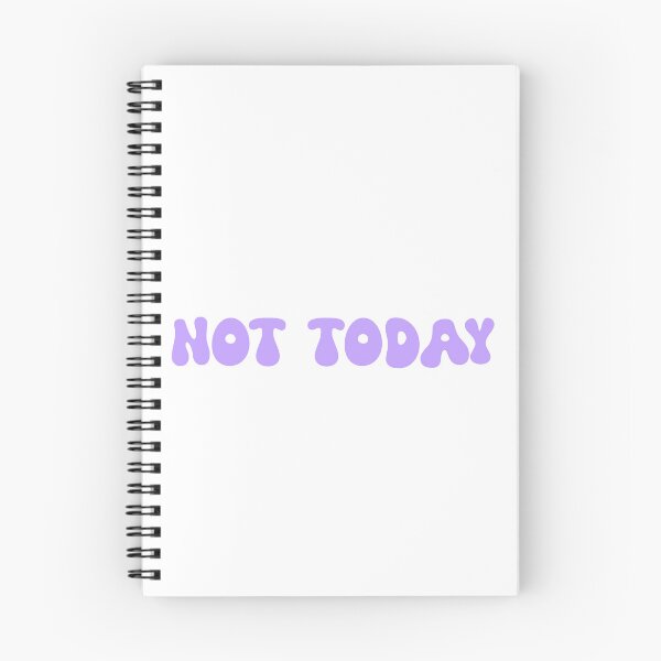 Item preview, Not Today designed and sold by SlimyFish.