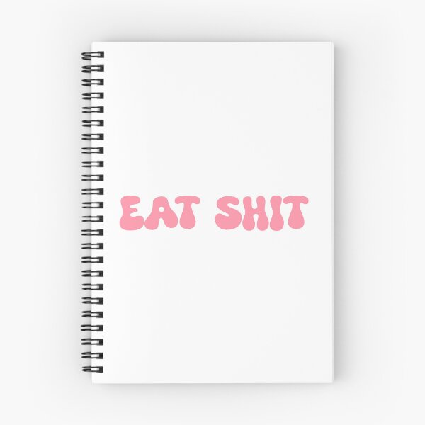 Item preview, Eat Shit designed and sold by SlimyFish.