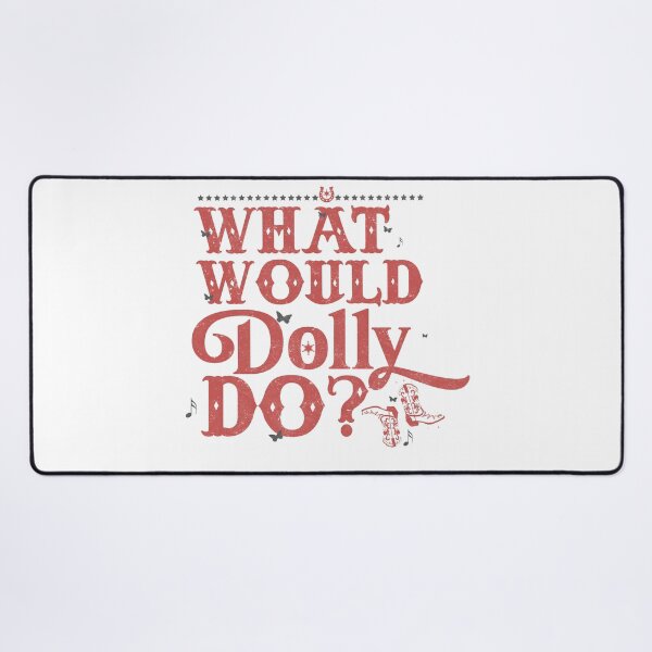 Item preview, WHAT WOULD DOLLY DO? designed and sold by delllsdesigns.