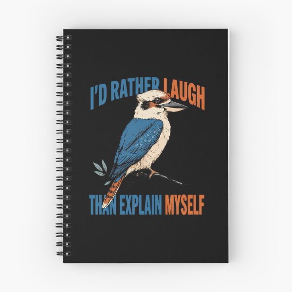 Item preview, Blue-winged Kookaburra I'd Rather Laugh Than Explain Myself designed and sold by Max Store.