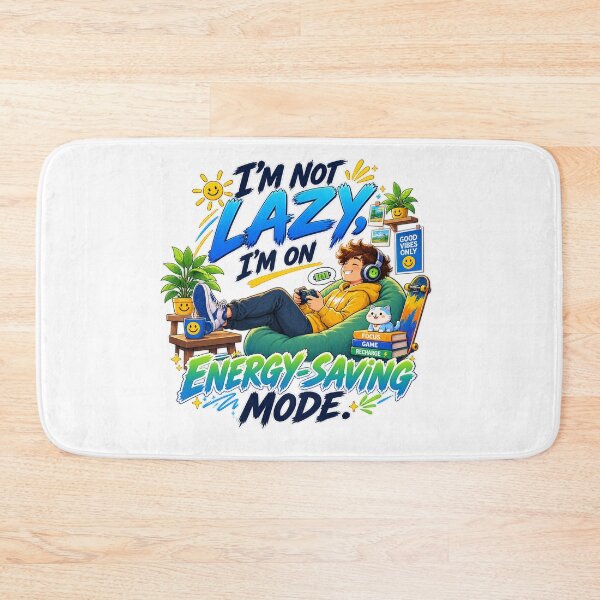Item preview, I’m Not Lazy, I’m on Energy-Saving Mode. ?⚡ designed and sold by Strongermind.