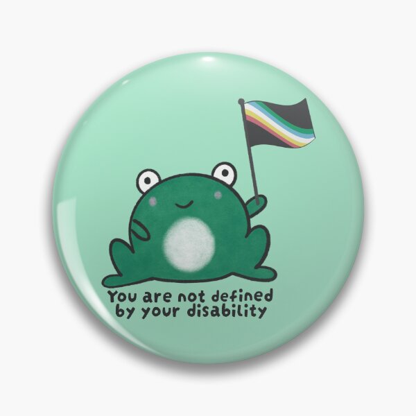 Item preview, Disability Frog 1 - not defined by disability designed and sold by Phoebe Liz Design.