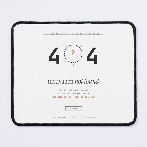 Item preview, 404 Motivation Not Found Minimalist — Light Version designed and sold by TheOddPrints.