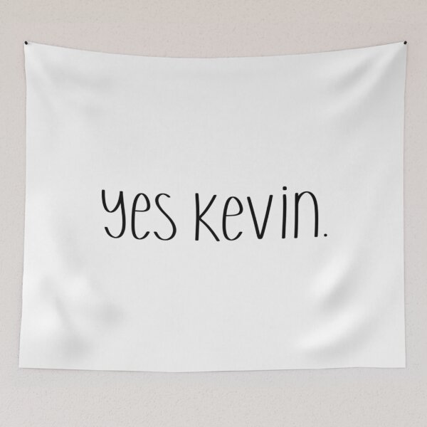 Item preview, Yes Kevin designed and sold by CarinaScarbroug.