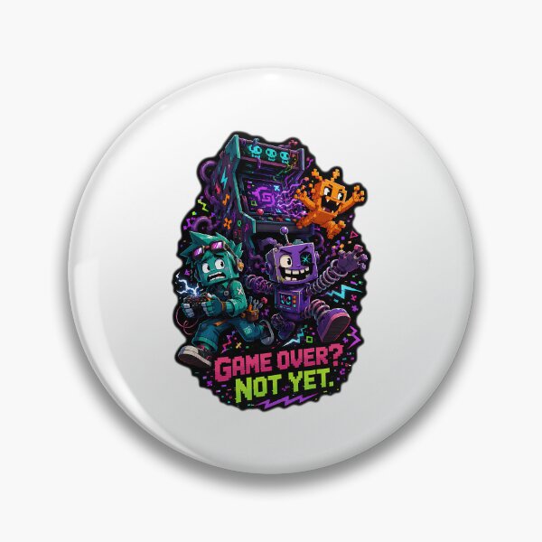 Item preview, Game Over Not Yet. designed and sold by CarinaScarbroug.