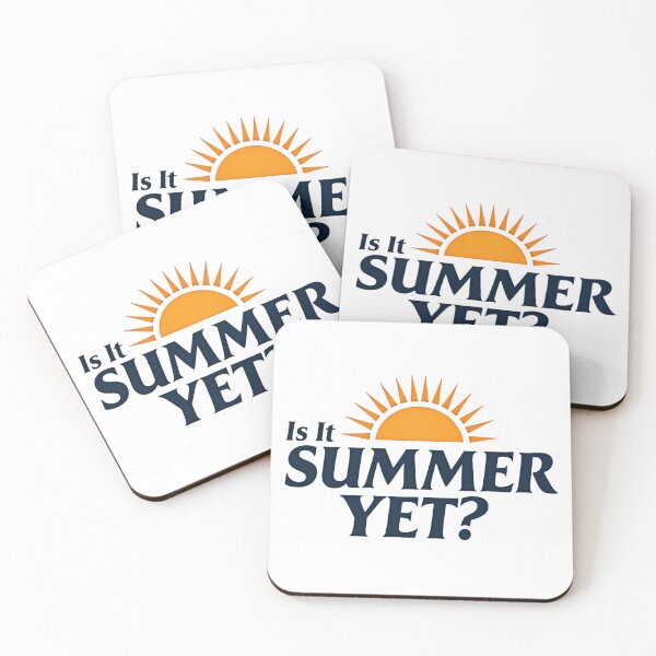 Item preview, Is it summer yet sunshine countdown to vacation designed and sold by Prints by Mat.