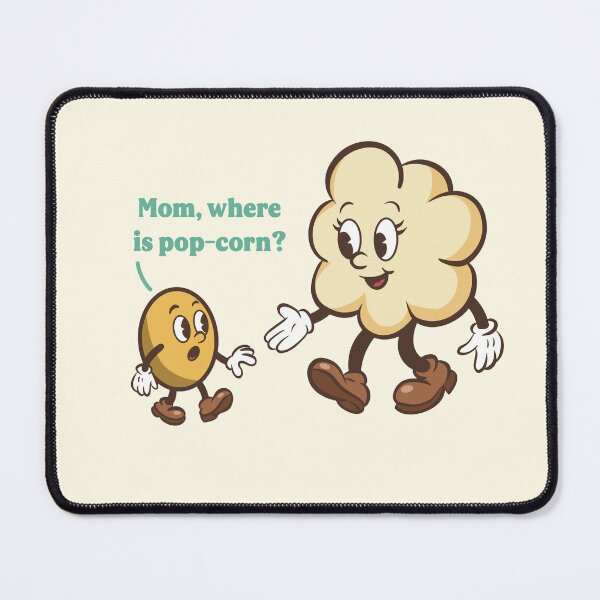 Item preview, Mom, Where Is Pop-Corn? designed and sold by GraphicWorlds.