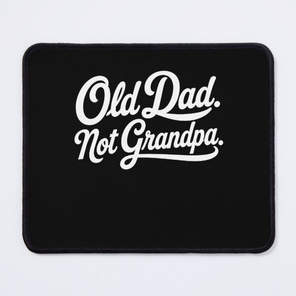 Item preview, old dad retro script funny saying for everyday wear designed and sold by ROUX-ART.