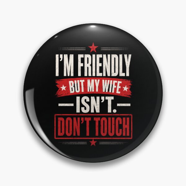 Item preview, Friendly Wife Funny Relationship Quote Graphic designed and sold by ROUX-ART.